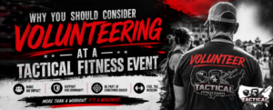 Volunteer at Tactical Fitness Events